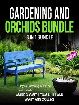 cover image of Gardening and Orchids Bundle